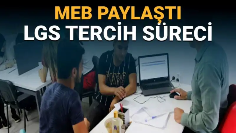 Eğitimde Yeni Dönem: MEB'den YKS ve LGS Adaylarına Tercih Danışmanlığı