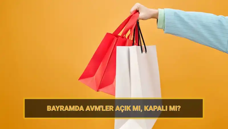 Bayramda AVM'lerin Açık Olup Olmayacağı Merak Ediliyor!