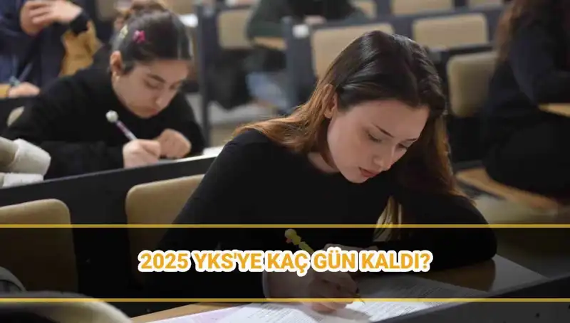 2025 YKS Tarihleri Açıklandı: Öğrencilerin Gözdesi Olan Sınavın Detayları